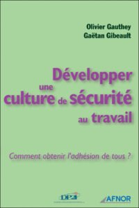Développer la culture de sécurité (1)